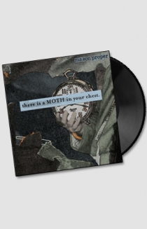 Mason Proper - There Is A Moth In Your Chest LP