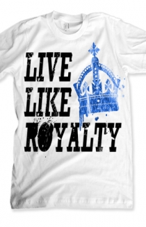 Live Like Royalty Blue Foil