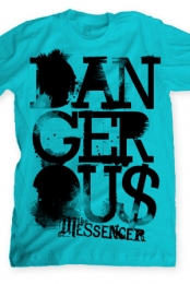 Dangerous (aqua blue)