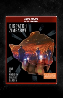 Dispatch: Zimbabwe - Live at Madison Square Garden (HD-DVD Edition)