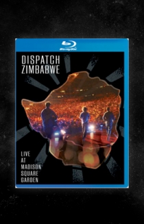 Dispatch: Zimbabwe - Live at Madison Square Garden (Blu-Ray Edition)