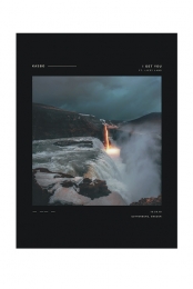 I Get You Limited Full Color Poster Print