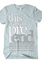 Pretend (ash sea foam)