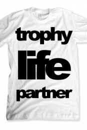 Trophy Life Partner