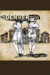 Dust and Mice