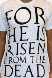 He Is Risen (Gray)