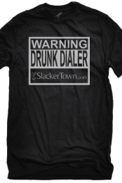 Drunk Dial Warning (Mens)