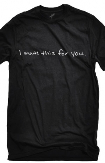 I Made This For You (Black Crew-Neck) 