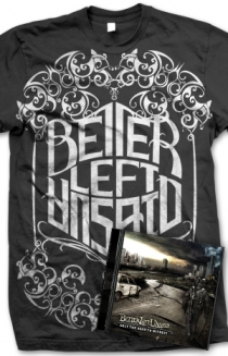 Better Left Unsaid Tshirt+Album