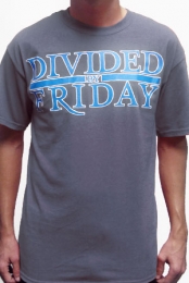 Divided By Friday (Grey)