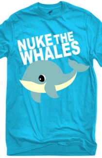 Nuke the Whales (Blue)