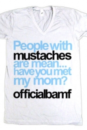 Mustaches Are Mean V-Neck