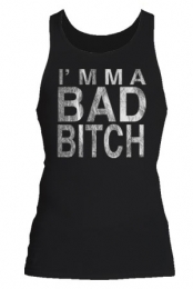 I'mma Bad Bitch (Tanktop)