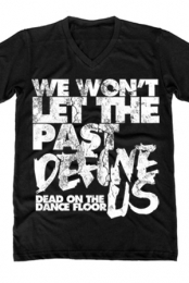 We Wont Let The Past Define Us (V-Neck)