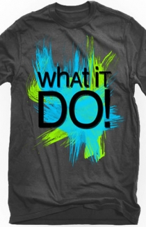 What It Do!