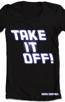 Take It Off!
