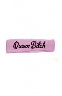 Queen Bitch Headband