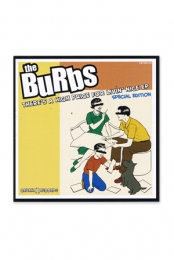 The Burbs- There's A High Price For Livin' Nice EP