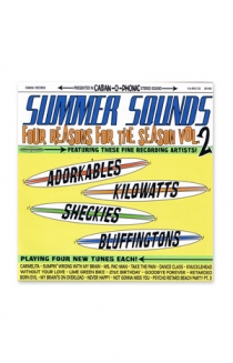 Summer Sounds (The Adorkables/The Sheckies/The Kilowatts/The Bluffingtons)