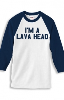 I Am a Lava Head
