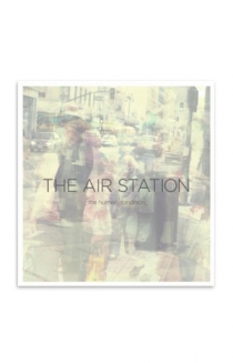The Air Station: The Human Condition