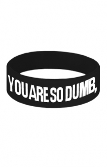 So Dumb Wristband