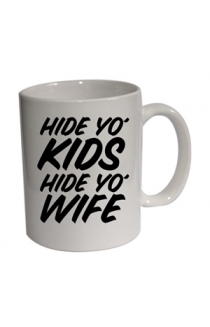 Hide Yo' Kids Mug