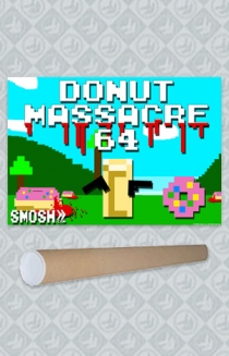 Donut Massacre Poster + Poster Tube