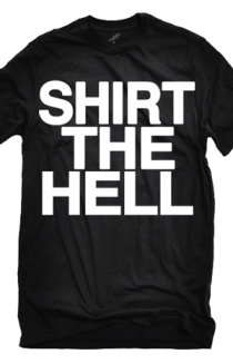 Shirt the Hell