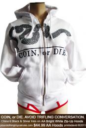 COIN, or DIE. (WHITE)