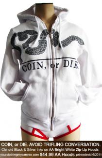 COIN, or DIE. (WHITE)