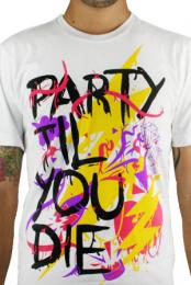 Party Til You Die