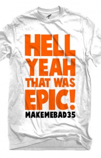 That Was Epic (White)