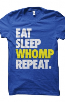 Eat Sleep Whomp (Blue)