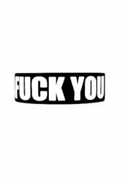 Fuck You Wristband
