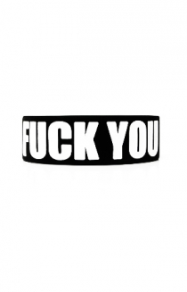 Fuck You Wristband