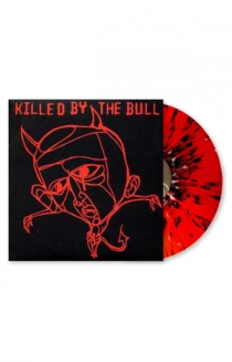 Killed by the Bull Splatter Vinyl