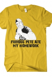 Furious Pete Ate My Homework (Gold)