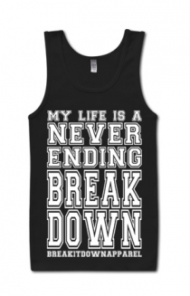 Never Ending Breakdown (Tank Top)