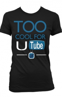 too cool for U tube (girls)