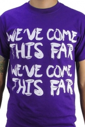 We've Come This Far