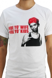 Hide Yo' Wife, Hide Yo' ...