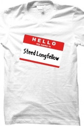 Hello My Name Is Steed Longfellow