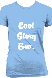 Cool Story Bro.-Light Blue