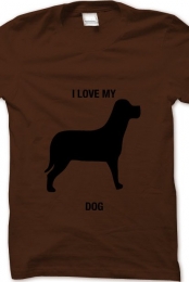 i love my dog- brown