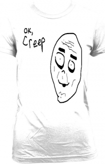 Ok, Creep