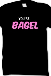 You're Bagel