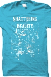 Shattering Reality