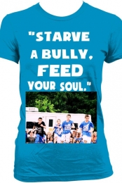 starve a bully,feed you...