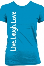 Live Laugh Love